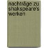 Nachträge zu Shakspeare's Werken