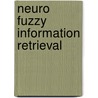 Neuro Fuzzy Information Retrieval by Asif Nawaz