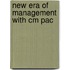 New Era of Management with Cm Pac
