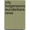 Nils Holgerssons wunderbare Reise door Selma Lagerl�F