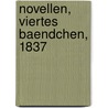 Novellen, Viertes Baendchen, 1837 by Henrich Steffens