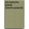 Olympische Spiele (Weißrussland) door B. Cher Gruppe