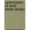 Optimization of Wind Blade Design door Daniel Perfiliev