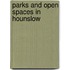 Parks and Open Spaces in Hounslow
