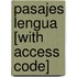 Pasajes Lengua [With Access Code]