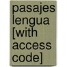 Pasajes Lengua [With Access Code] door Mary Bretz