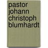 Pastor Johann Christoph Blumhardt by Friedrich Zundel