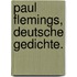 Paul Flemings, Deutsche Gedichte.