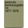 Peanuts Werkausgabe 14: 1977-1978 door Charles M. Schulz