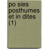 Po Sies Posthumes Et in Dites (1) door Andr Ch nier