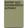 Pocket Quiz Sonderedition Schweiz door Stephan Sigg