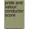 Pride and Valour: Conductor Score door Alfred Publishing
