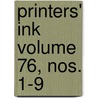Printers' Ink Volume 76, Nos. 1-9 by Books Group