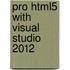 Pro Html5 With Visual Studio 2012