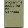 Programme Budget for the Biennium door United Nations: Advisory Committee on Administrative and Budgetary Questions