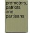 Promoters, Patriots And Partisans