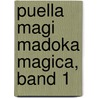 Puella Magi Madoka Magica, Band 1 door Magica Quartet