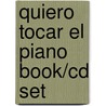 Quiero Tocar El Piano Book/cd Set by Victor Barba