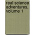 Real Science Adventures, Volume 1