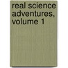 Real Science Adventures, Volume 1 door Brian Clevinger