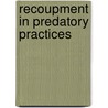 Recoupment in Predatory Practices door Alejandra Martinez