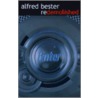 Redemolished Alfred Bester Reader door Alfred Bester Reader
