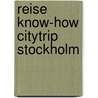 Reise Know-How CityTrip Stockholm door Lars Dörenmeier