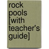 Rock Pools [With Teacher's Guide] by Julie Haydon
