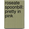 Roseate Spoonbill: Pretty in Pink by Stephen Person