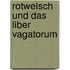 Rotwelsch Und Das Liber Vagatorum