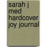 Sarah J Med Hardcover Joy Journal by Christian Art Gifts