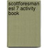 Scottforesman Esl 7 Activity Book