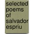 Selected Poems of Salvador Espriu