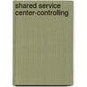 Shared Service Center-Controlling door Sven Sterzenbach