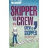 Skipper Vs Crew / Crew Vs Skipper