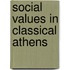 Social Values In Classical Athens