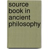 Source Book in Ancient Philosophy door Charles M. (Charles Montague) Bakewell