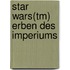 Star Wars(tm) Erben Des Imperiums