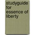 Studyguide for Essence of Liberty