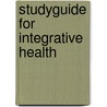Studyguide for Integrative Health door Cram101 Textbook Reviews