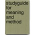Studyguide for Meaning and Method