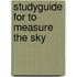 Studyguide for To Measure the Sky