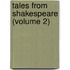 Tales From Shakespeare (Volume 2)