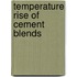 Temperature Rise Of Cement Blends