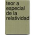 Teor a Especial de La Relatividad