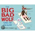 The Big Bad Wolf Goes on Vacation