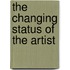 The Changing Status Of The Artist
