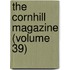 The Cornhill Magazine (Volume 39)