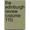 The Edinburgh Review (Volume 115) door Sydney Smith