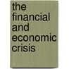 The Financial and Economic Crisis door Ivayla Arabadzhieva